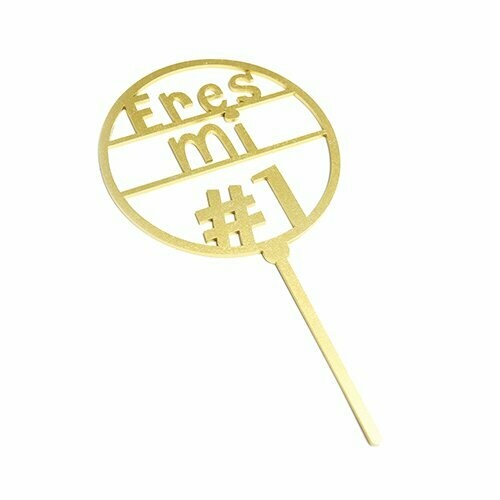 Cake Topper Dorado Eres Mi #1 BDLG-017